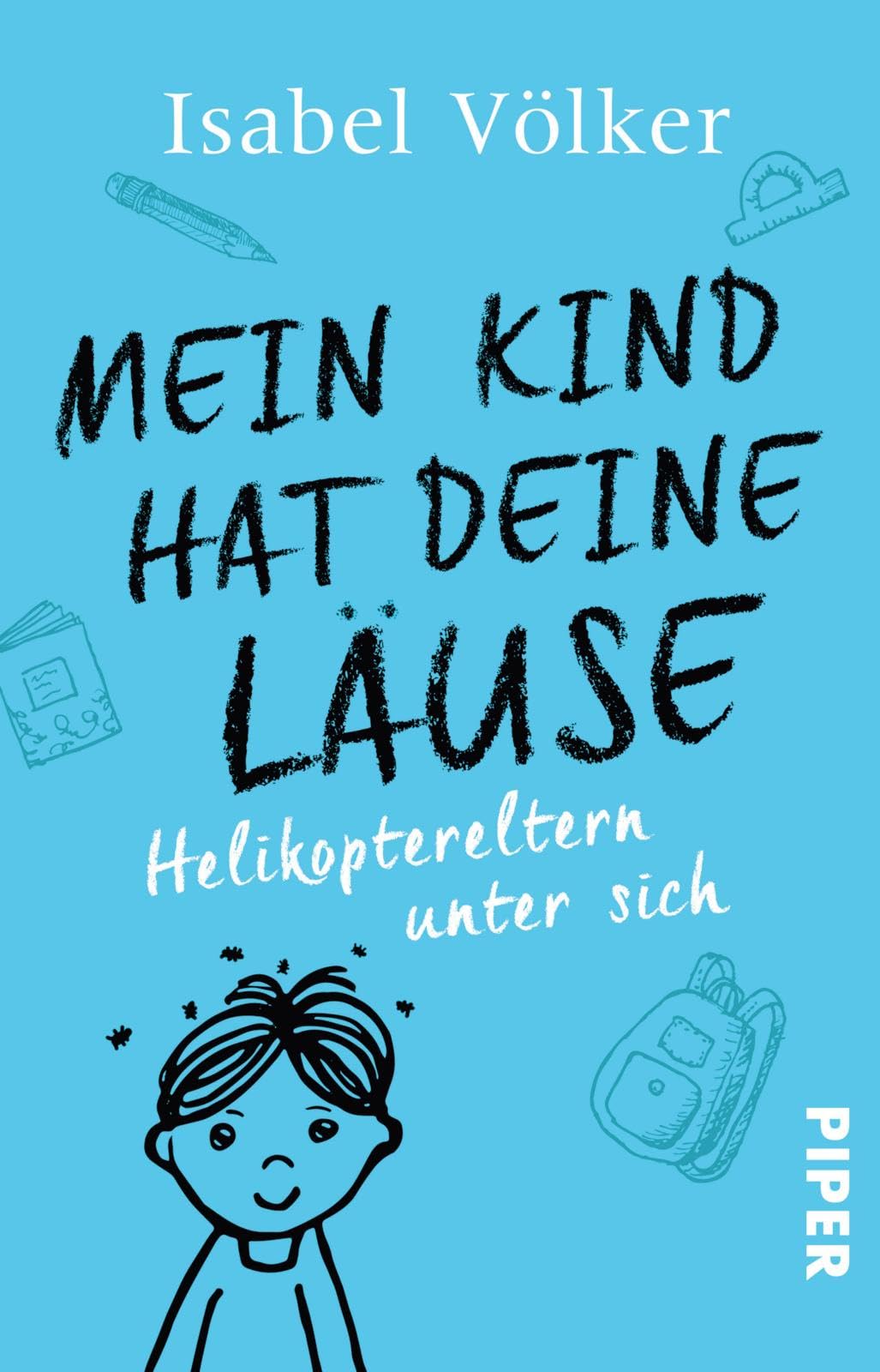 Mein Kind hat deine Läuse Humour & Satire
