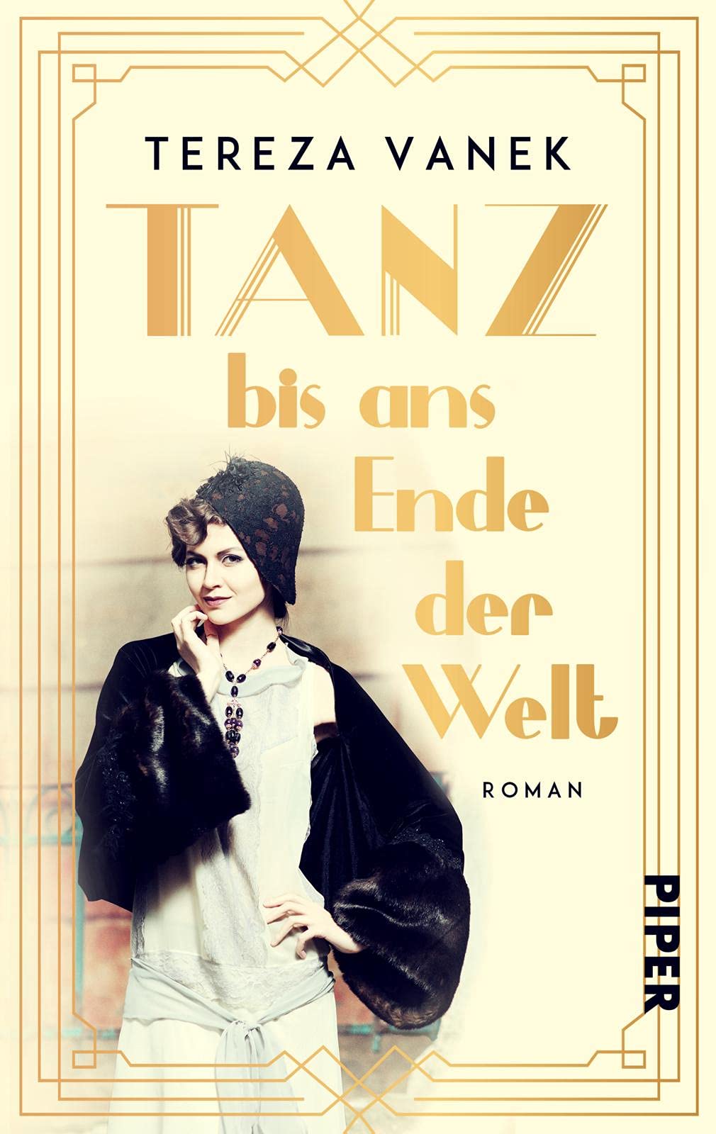 Tanz bis ans Ende der Welt Historical Fiction