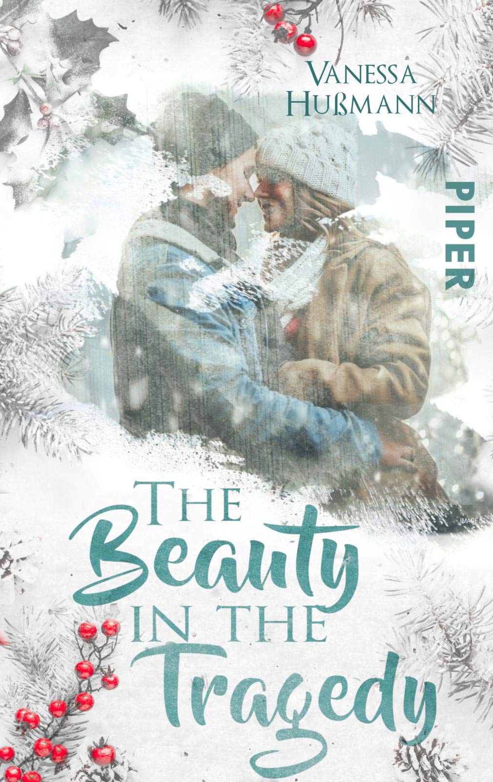 The Beauty in the Tragedy (Beauty-Reihe 2): Roman Contemporary literature