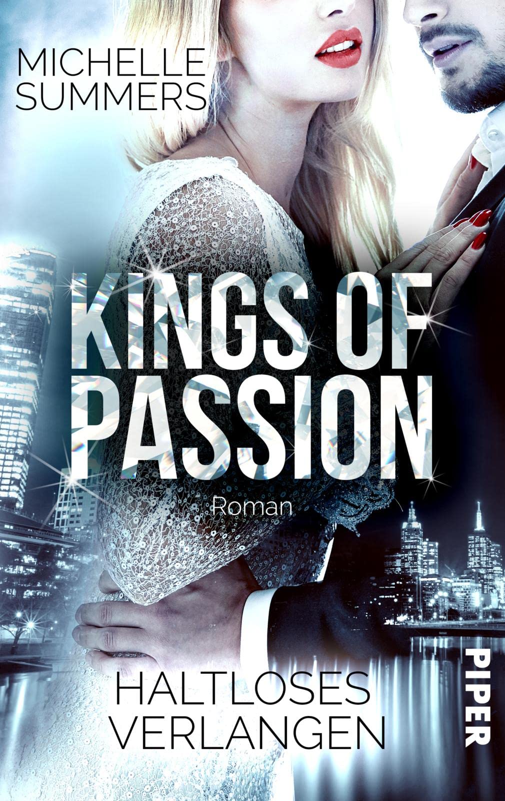 Kings of Passion - Haltloses Verlangen (Australian Millionaires 2): Roman | Prickelnder CEO-Liebesroman Contemporary literature Books