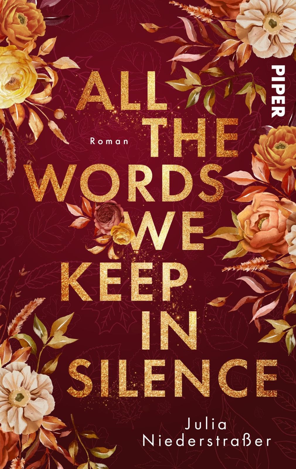 All the Words we keep in Silence: Roman | Small Town Romance um Liebe, Vertrauen und Podcasts Contemporary literature