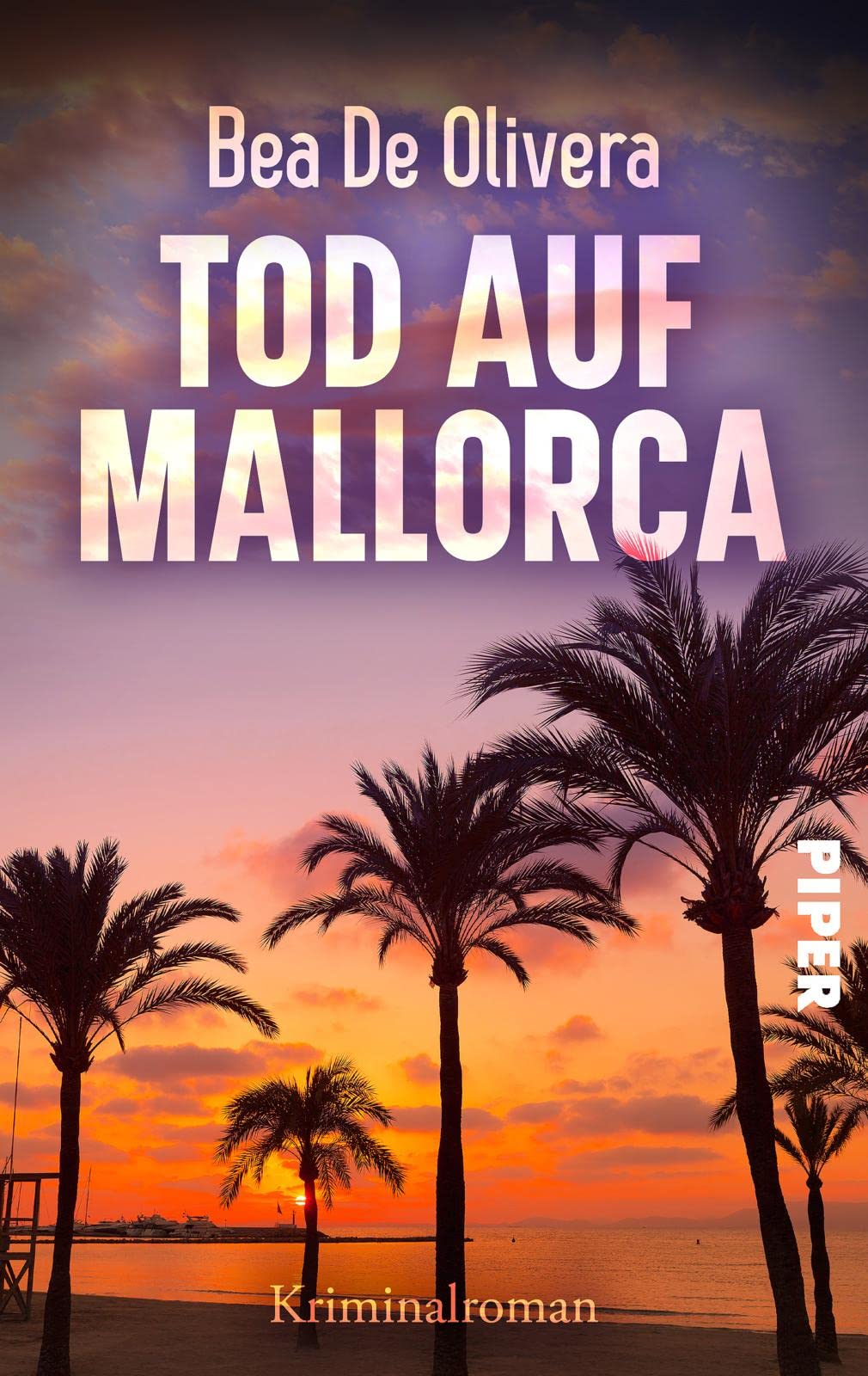 Tod auf Mallorca: Kriminalroman | Der perfekte Strandkrimi für den Urlaub in Spanien Contemporary literature