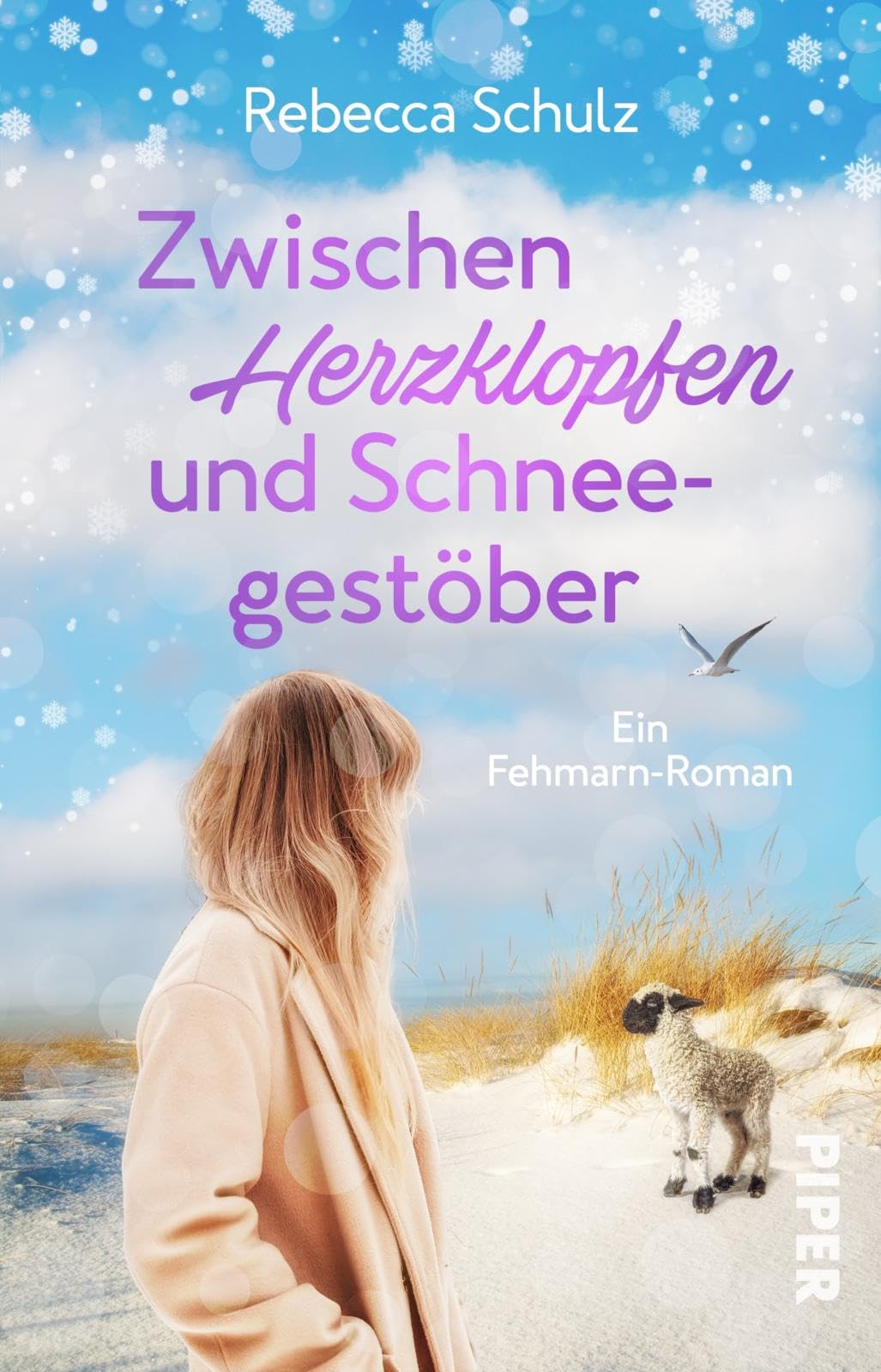 Zwischen Herzklopfen und Schneegestöber: Ein Fehmarn-Roman | Liebesroman über Neuanfang an der Ostsee auf Ferienhof mit Alpakas Contemporary literature Books