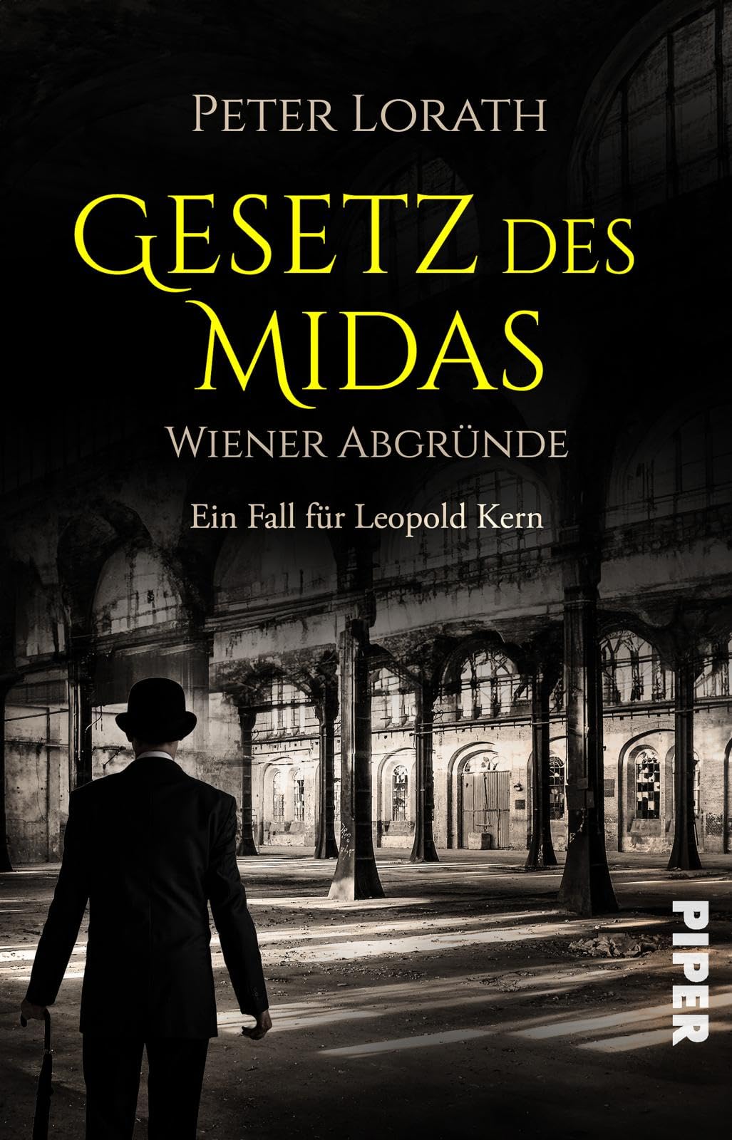 Gesetz des Midas - Wiener Abgründe Historical Fiction