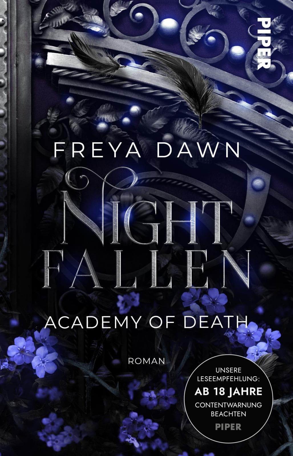 Nightfallen – Academy of Death (Three Monsters and their Queen 2): Roman | Spicy Dark Romantasy an einer gefährlichen Akademie mit Vampiren und Werwölfen Dark Fantasy