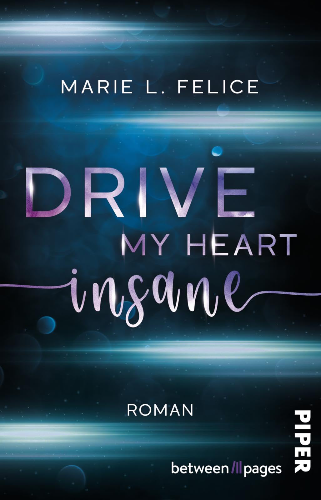 Drive My Heart Insane Contemporary literature