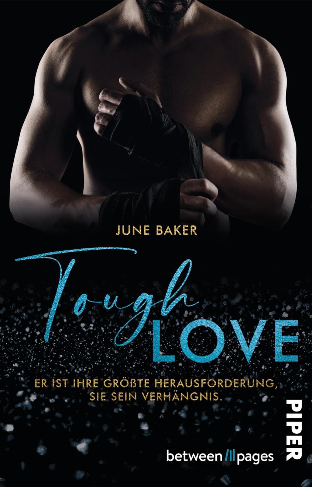 Tough Love - Er ist ihre größte Herausforderung, sie sein Verhängnis book