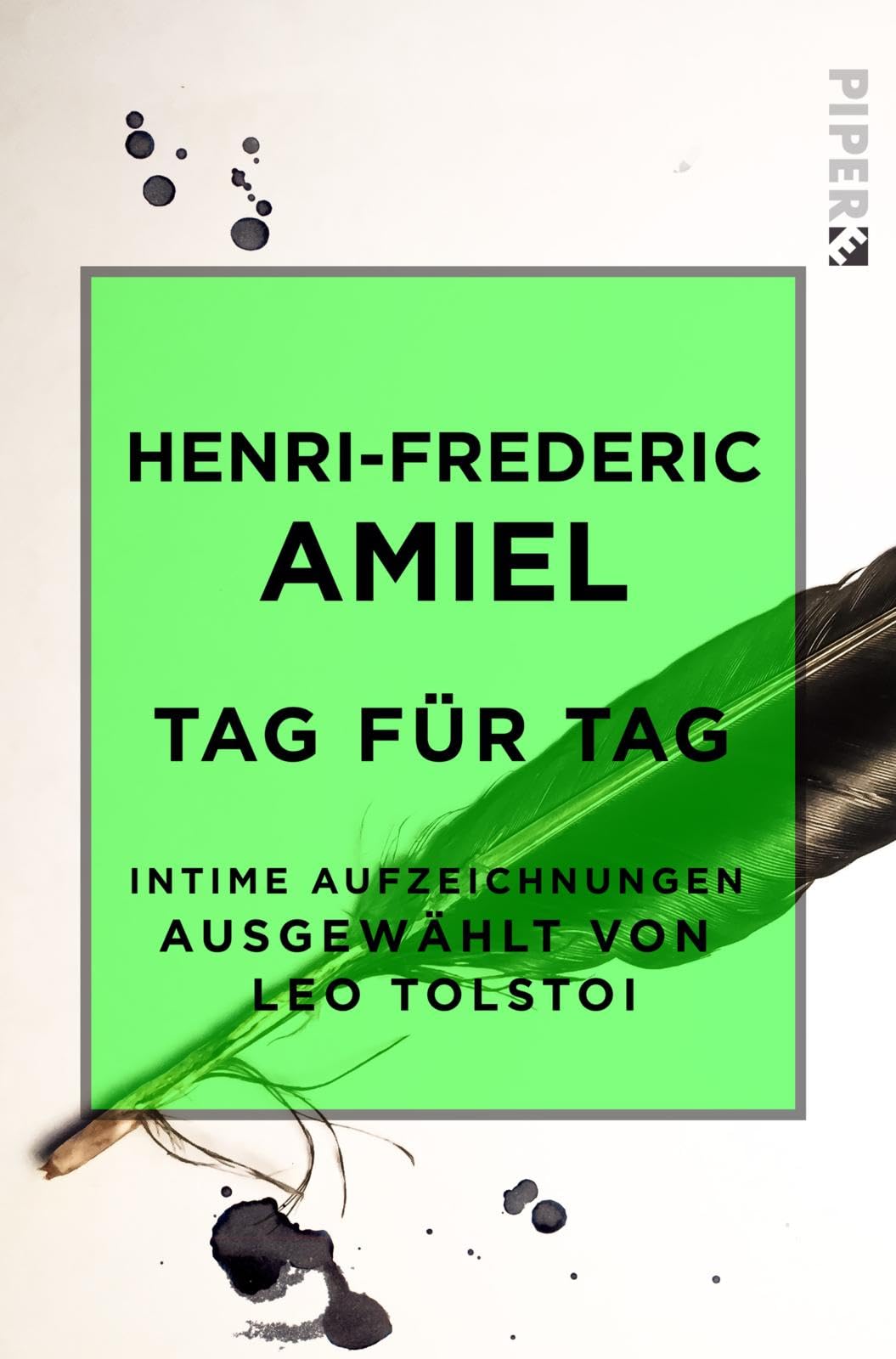 Tag für Tag: Intime Aufzeichnungen. Ausgewählt von Leo Tolstoi Contemporary literature
