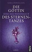 Die Göttin des Sternentanzes: Unter dem Weltenbaum 6 Historical Fiction