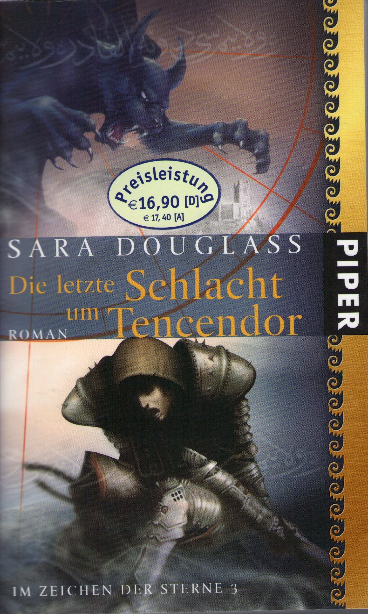 Die letzte Schlacht um Tencendor: Dritter Roman der Trilogie »Im Zeichen der Sterne«: Im Zeichen der Sterne 3 Historical Fiction