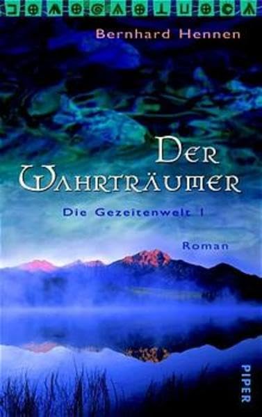 Der Wahrträumer: Die Gezeitenwelt 1: Roman (Magus Magellans Gezeitenwelt, Band 1) Historical Fiction