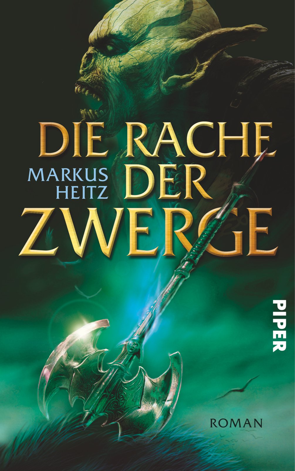 Die Rache der Zwerge Historical Fiction