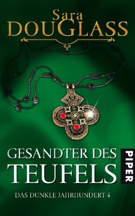 Gesandter des Teufels: Das dunkle Jahrhundert 4 Historical Fiction