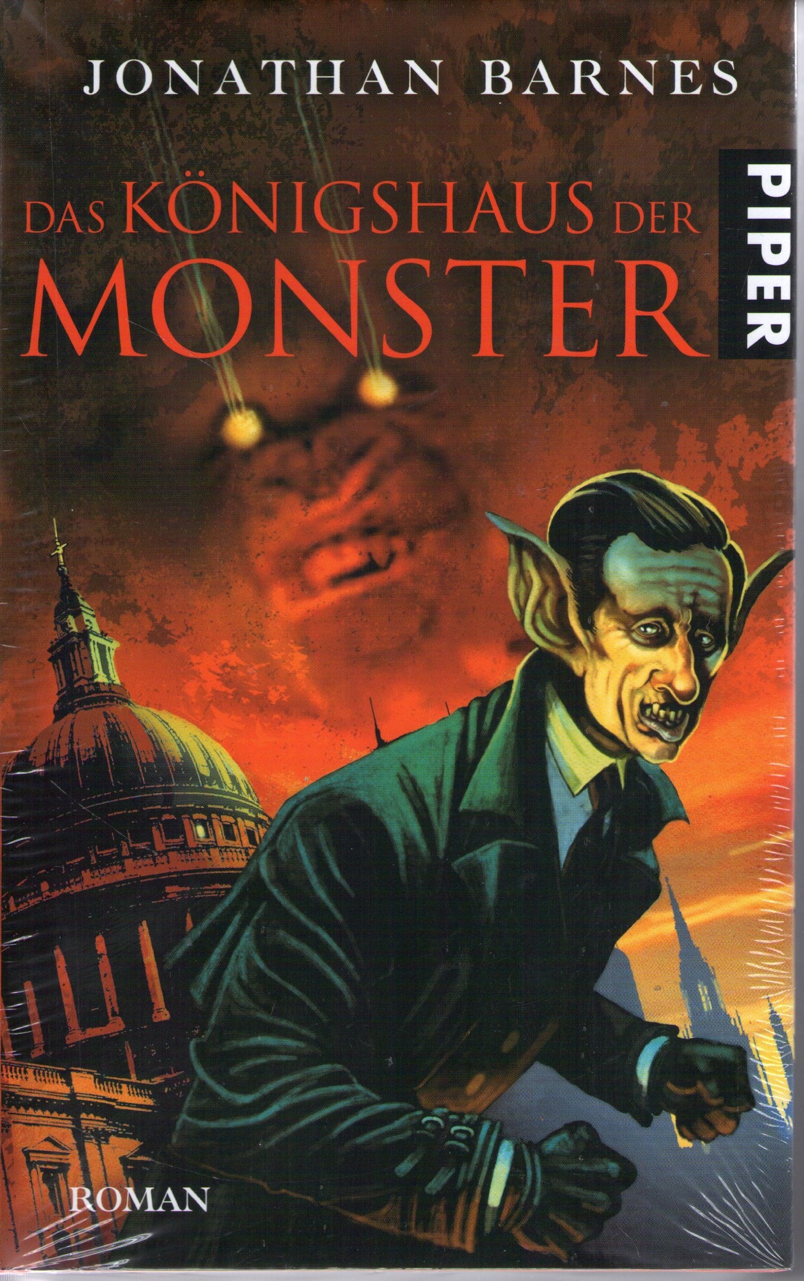 Das Königshaus der Monster: Roman Historical Fiction
