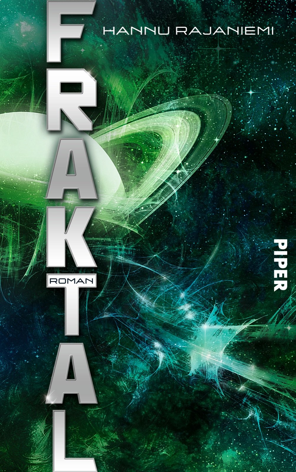 Fraktal: Roman (Quantum, Band 2) Contemporary literature