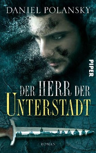 Der Herr der Unterstadt: Roman Action & Adventure