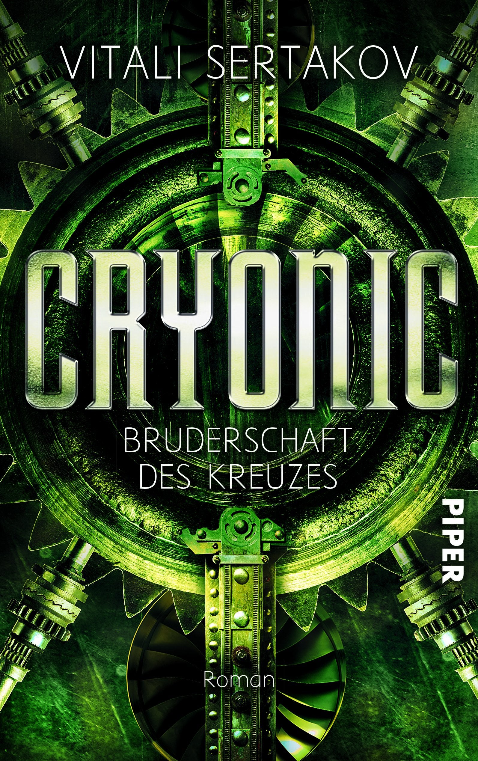 Cryonic: Bruderschaft des Kreuzes (Cryonic 2) Historical Fiction