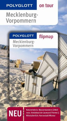 Mecklenburg-Vorpommern - Buch mit flipmap: Polyglott on tour Reiseführer Travel