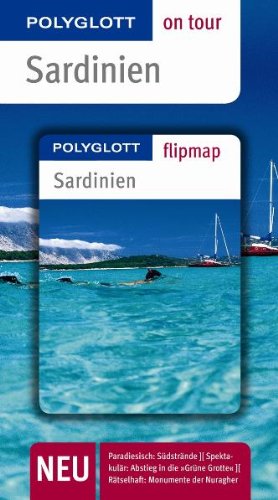 Sardinien - Buch mit flipmap: Polyglott on tour Reiseführer Travel