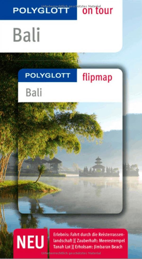 Bali - Buch mit flipmap: Polyglott on tour Reiseführer Travel Books