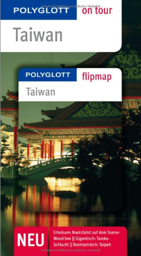 Taiwan - Buch mit flipmap: Polyglott on tour Reiseführer Travel Books