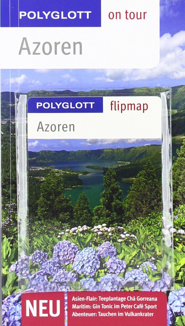 Azoren - Buch mit flipmap: Polyglott on tour Reiseführer Travel