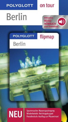 Polyglott on tour: Berlin, inkl. Reisehörbuch zum download Travel
