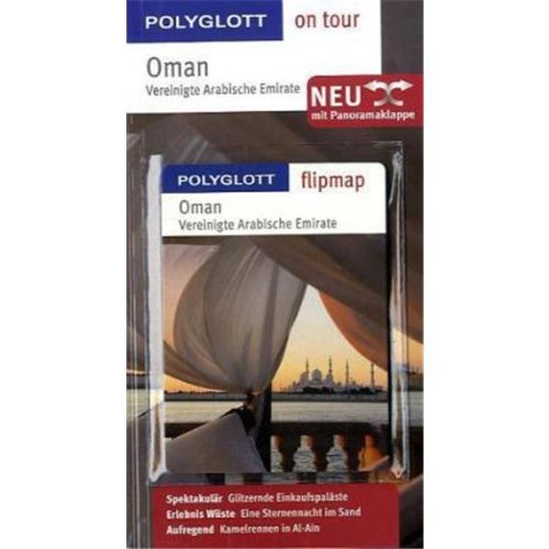 Oman / Vereinigte Arabische Emirate - Buch mit flipmap: Polyglott on tour Reiseführer Leisure, Home & Garden