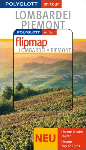 Product Image: Polyglot on Tour. Lombardei, Piemont, m. Flipmap