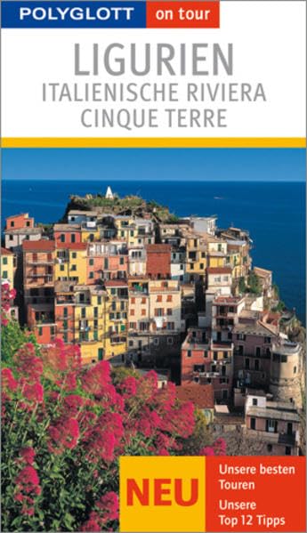 Polyglott on tour. Ligurien, Italienische Riviera, Cinque Terre Leisure, Home & Garden