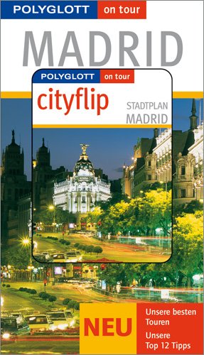 Madrid - Buch mit cityflip Travel