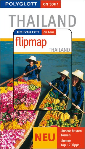 Product Image: Thailand - Buch mit flipmap: Polyglott on tour Reiseführer