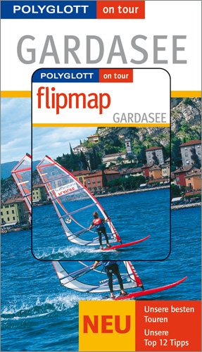 Product Image: Gardasee - Buch mit flipmap: Polyglott on tour Reiseführer