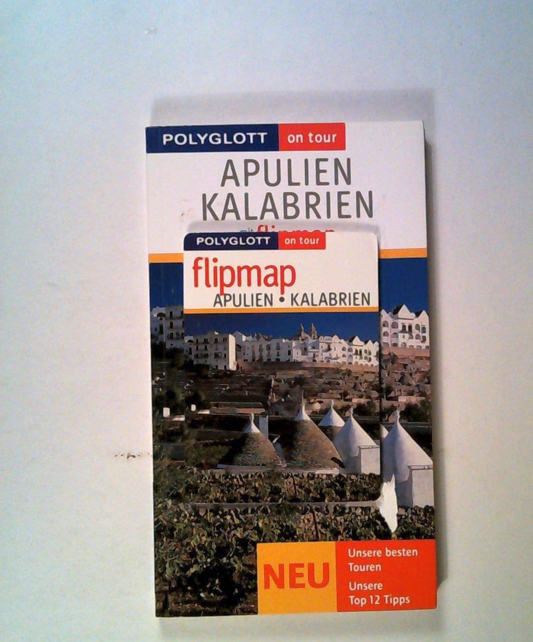 Polyglott on tour. Apulien, Kalabrien, mit Flipmap Leisure, Home & Garden
