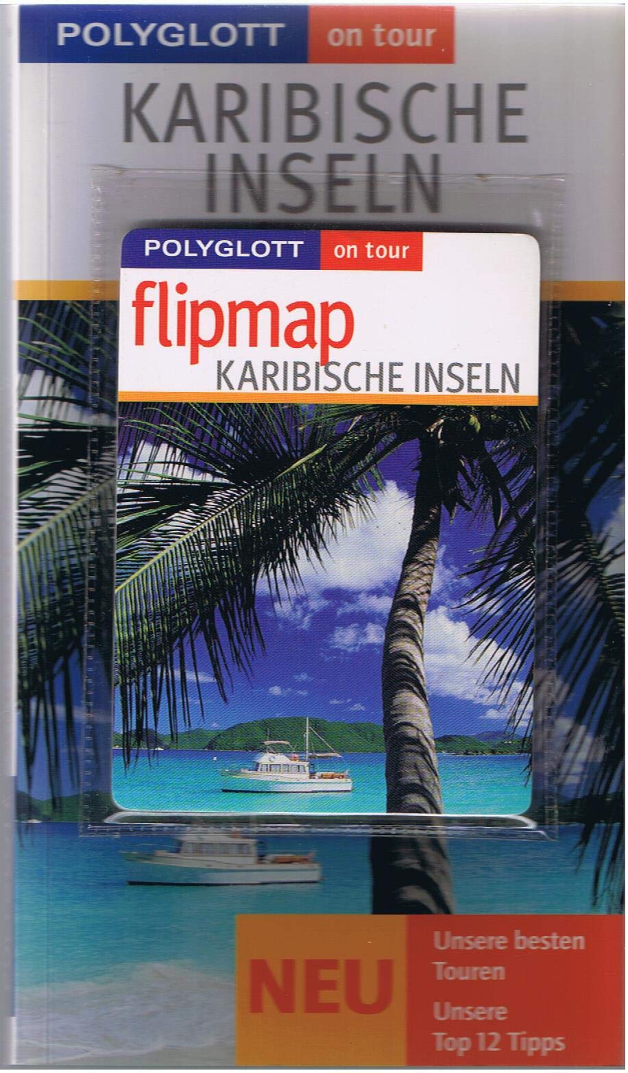 Product Image: Karibische Inseln - Buch mit flipmap: Polyglott on tour Reiseführer