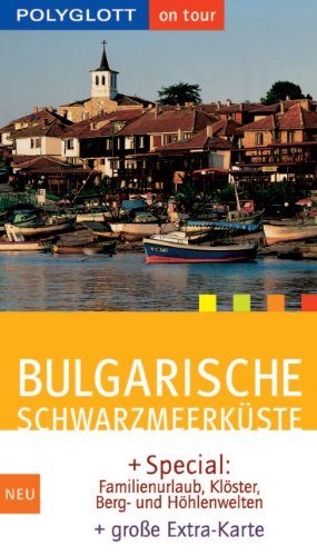 Bulgarische Schwarzmeerküste Travel