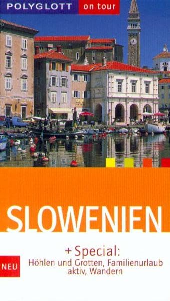 Polyglott Reiseführer, Slowenien (Polyglott on tour) Travel Books