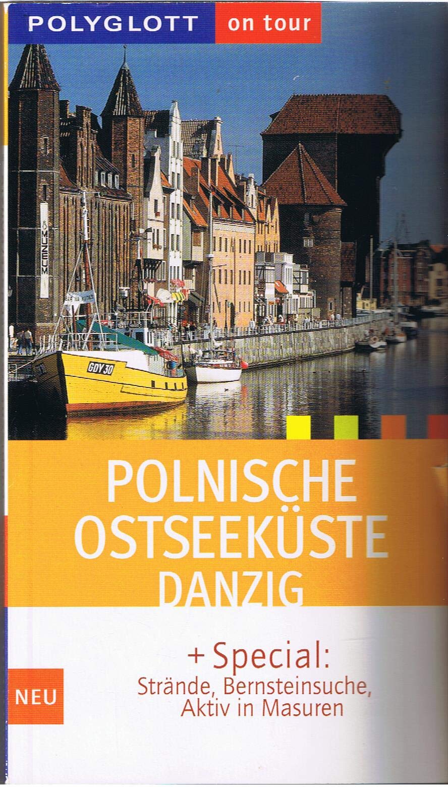 Polyglott On Tour, Polnische Ostseeküste, Danzig Travel Books