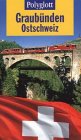Polyglott Reiseführer, Graubünden, Ostschweiz Travel Books