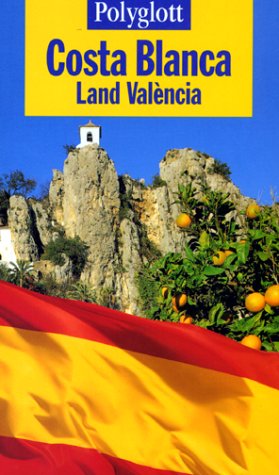 Polyglott Reiseführer, Costa Blanca, Land Valencia Travel Books