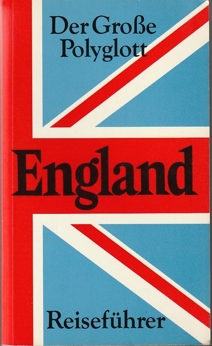 England mit Wales (Polyglott. Grosse Polyglott Reiseführer) Leisure, Home & Garden Books