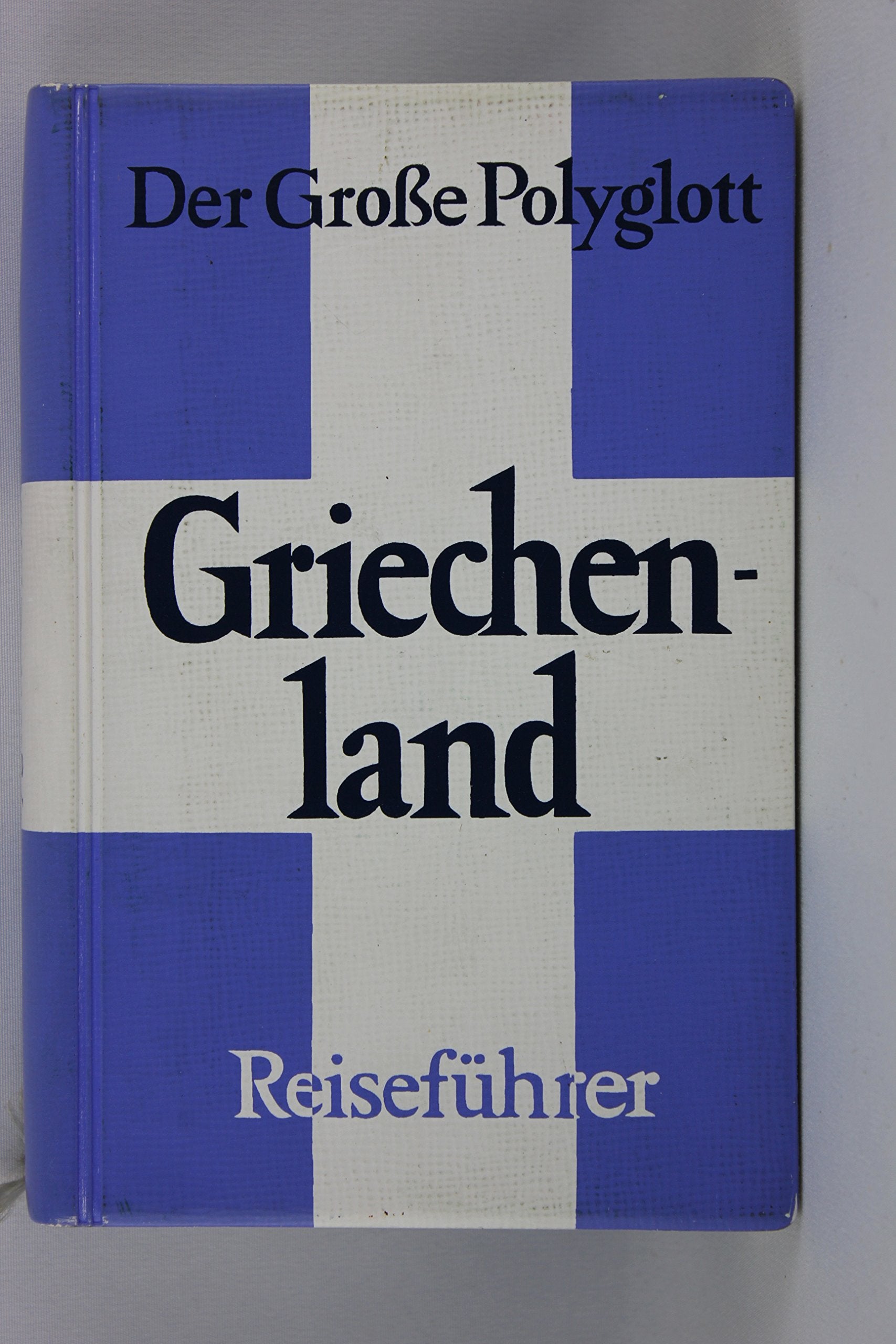 Reiseführer Griechenland Travel