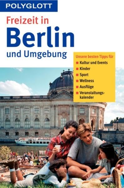 Freizeit in Berlin und Umgebung (Polyglott Freizeitführer) Leisure, Home & Garden