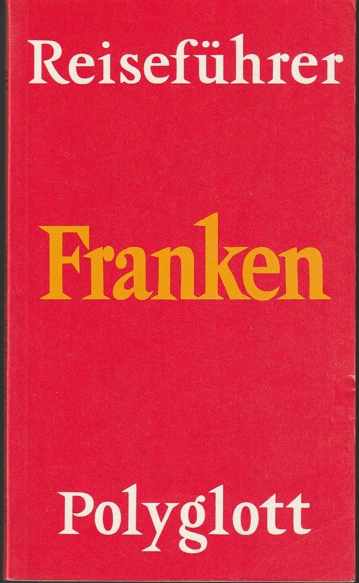 Franken. Polyglott Reiseführer. - Meyer, Otto book