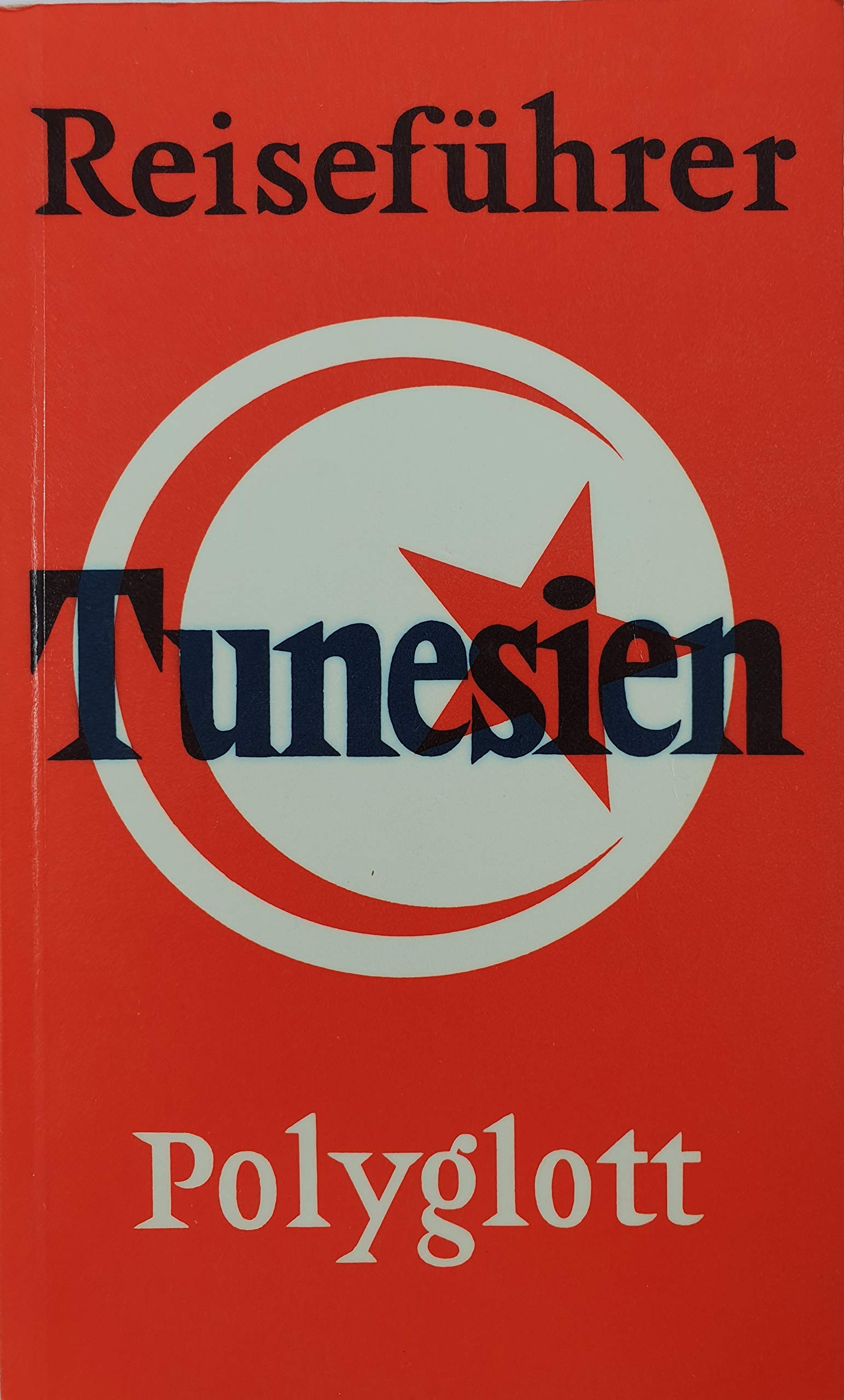 Polyglott Reiseführer: Tunesien Travel