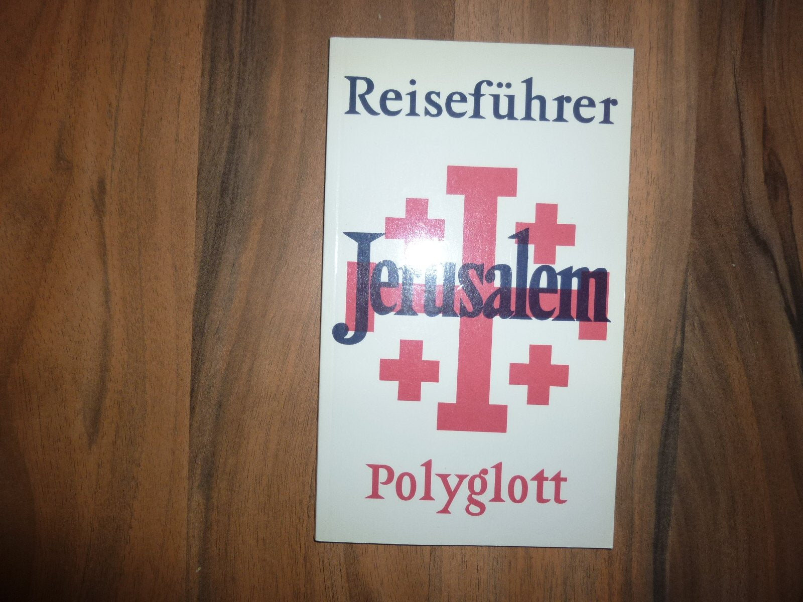 Jerusalem mit Bethlehem, Hebron, Jericho, Samaria und Massada Travel Books