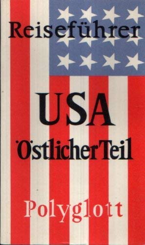 USA. Östlicher Teil. Polyglott Reiseführer. book