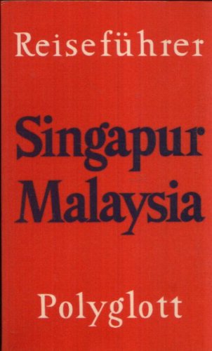 Singapur, Malaysia Travel Books