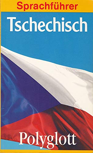 Tschechisch. Polyglott Sprachführer. Foreign Languages ​​& Dictionaries