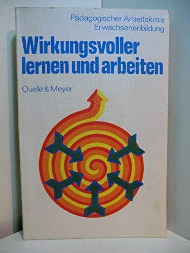 Wirkungsvoller lernen und arbeiten. Psychology